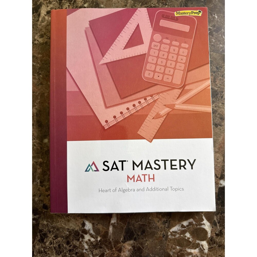SAT Mastery Math Heart Of Algebra Additional Topics MasteryPrep Study Guide PB